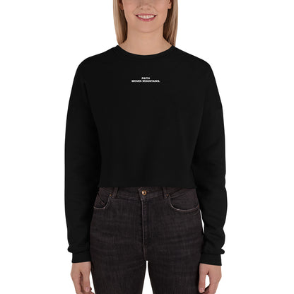 Faith Moves Mountains Crop Sweatshirt