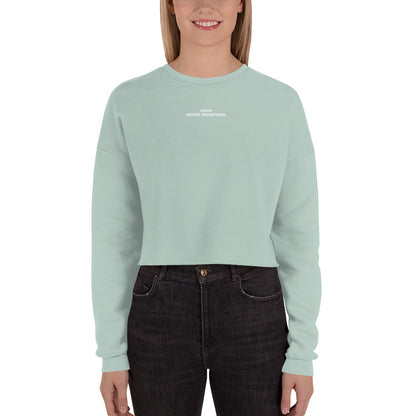 Faith Moves Mountains Crop Sweatshirt